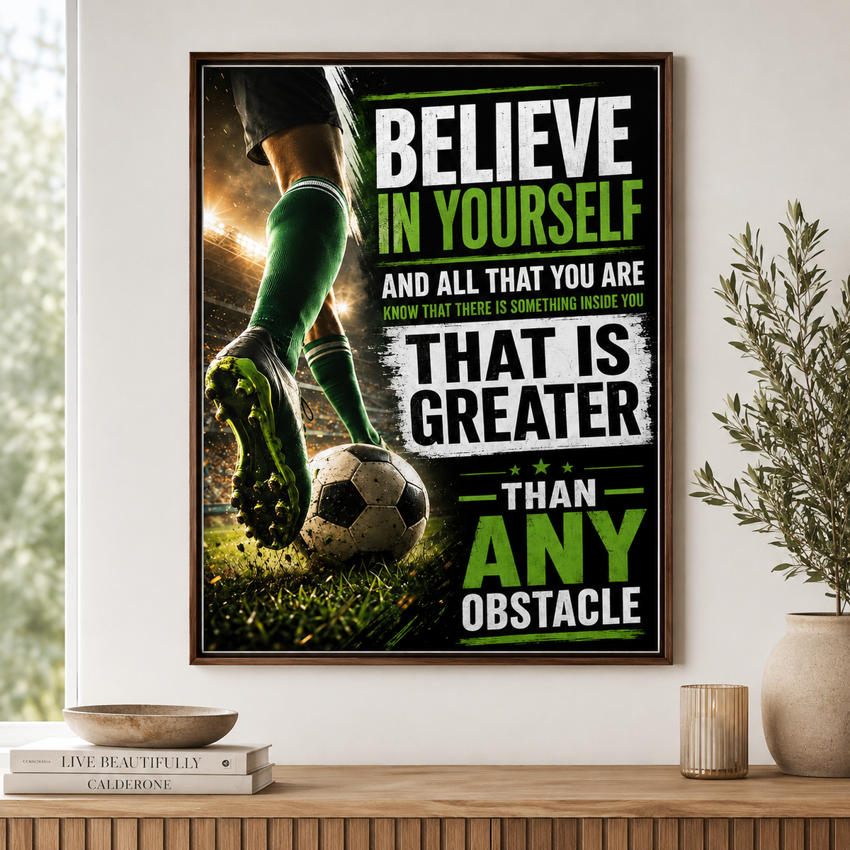 Soccer Believe In Yourself Poster, Motivational Soccer Wall Art, Inspirational Football Quote Print