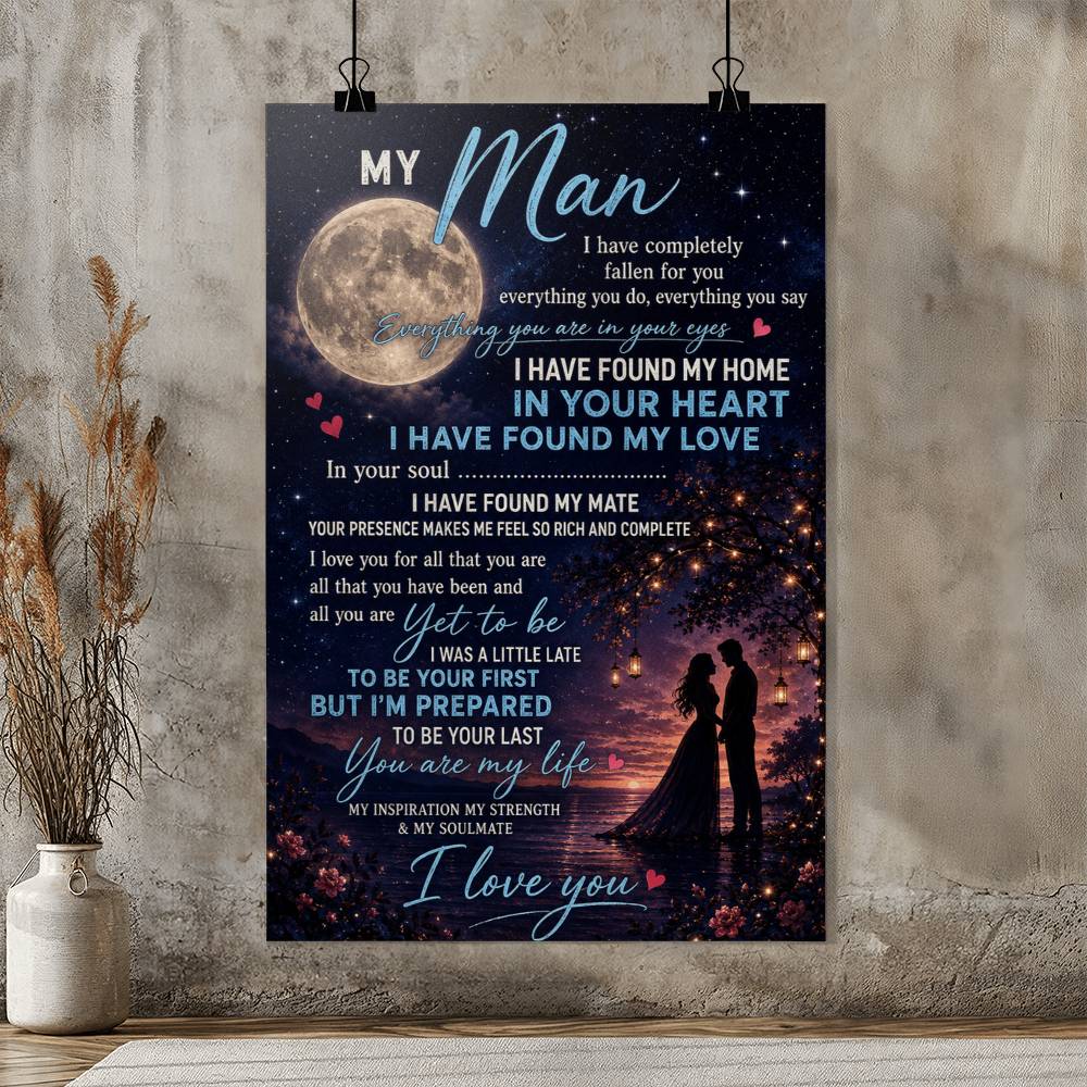 To My Man I Have Found My Love Poster