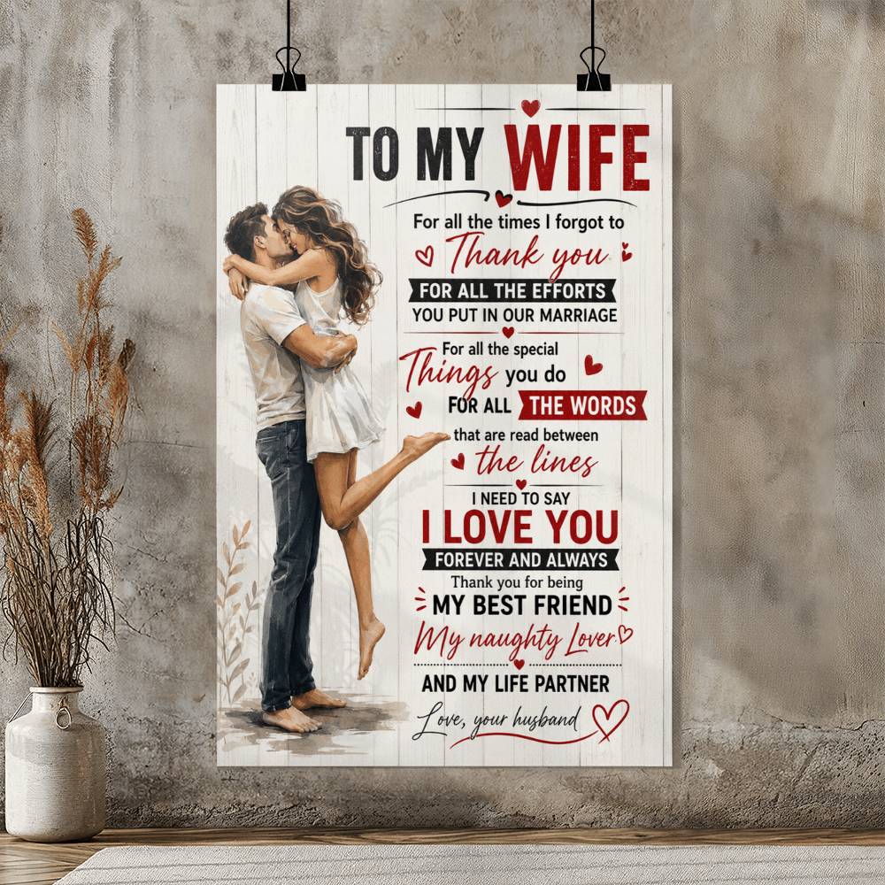 To My Wife For All The Times I Forgot To Thank You Poster