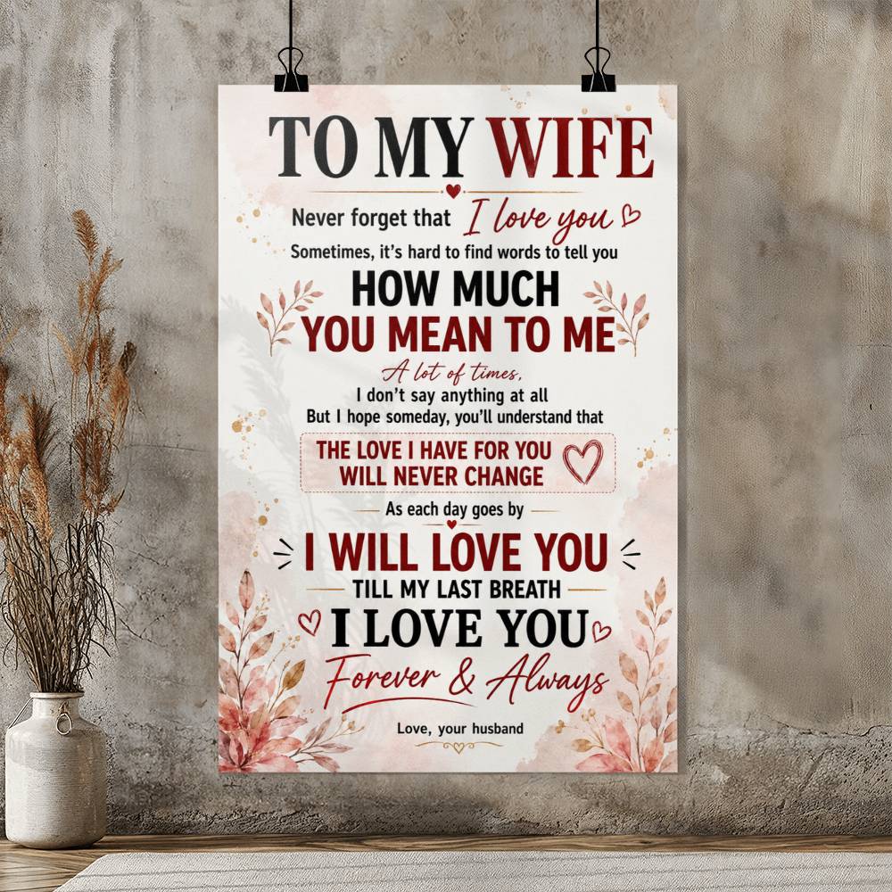 To My Wife How Much You Mean To Me Poster