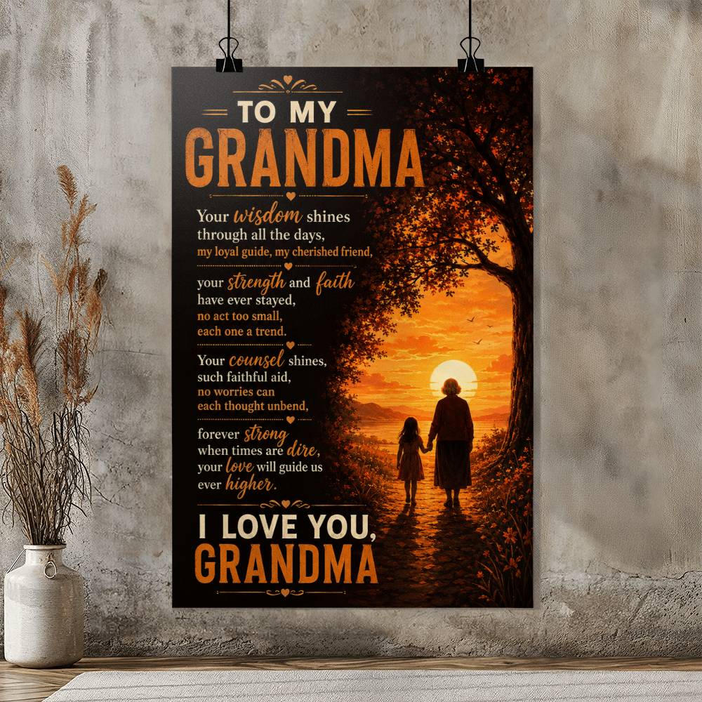 To My Grandma Poster from Granddaughter, Gift for Grandma, Grandmother Granddaughter Wall Art