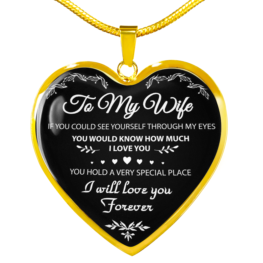 To My Wife Heart Necklace - Luxury Novelty Necklace from Husband