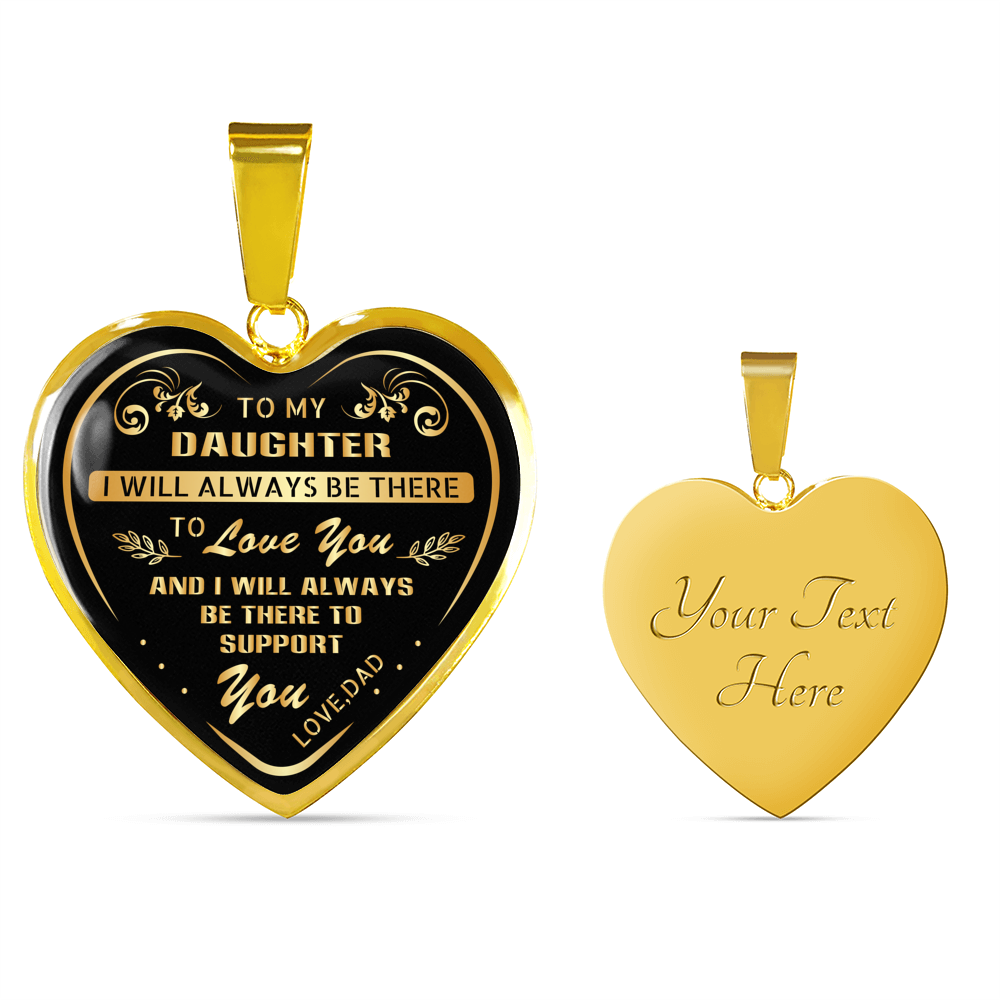 Father Daughter Necklace - I Will Always Be There Daughter Necklace From Dad