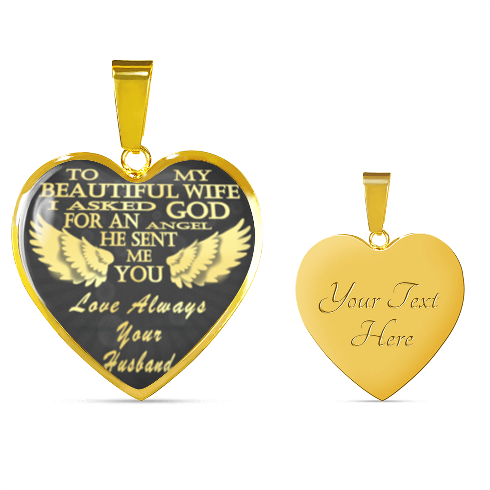 To my beautiful wife,I asked God for an angel he sent me you gold steel necklace