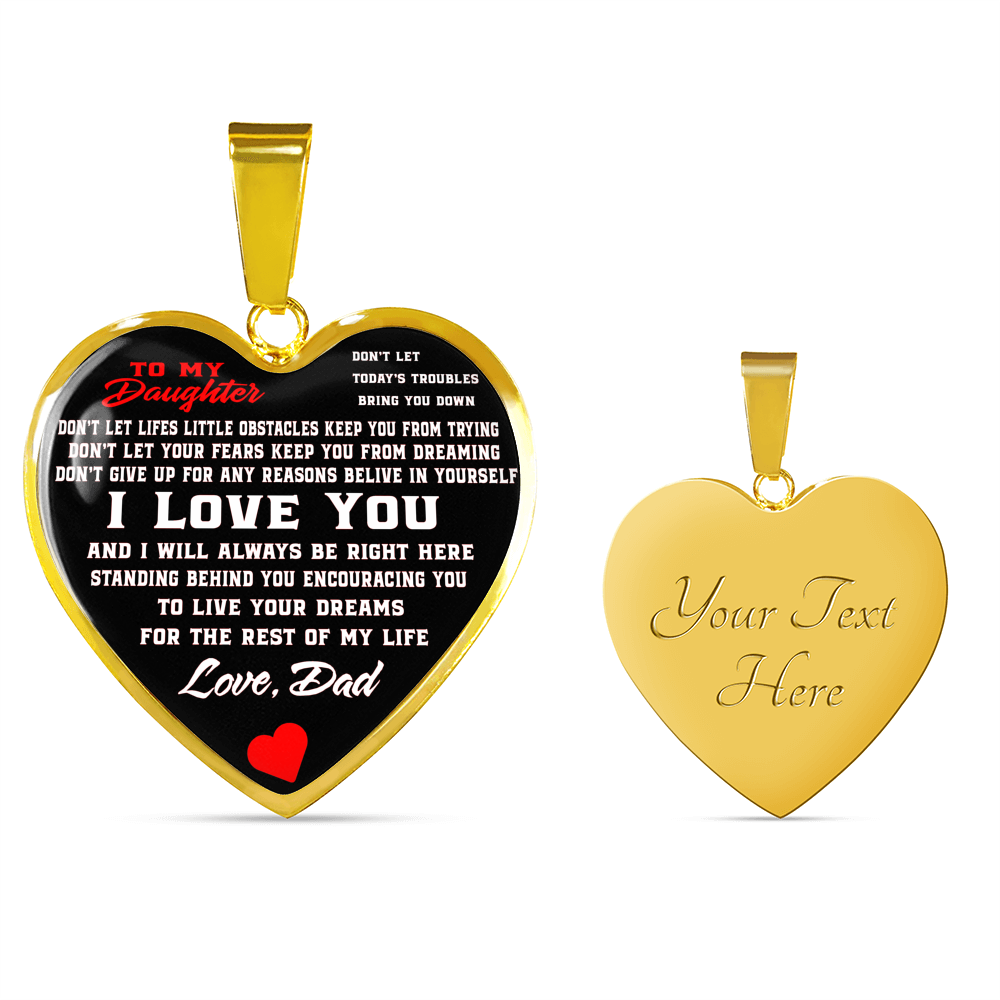 To My Daughter Love Dad Necklace - Heart Shape Necklace Gift for Daughter