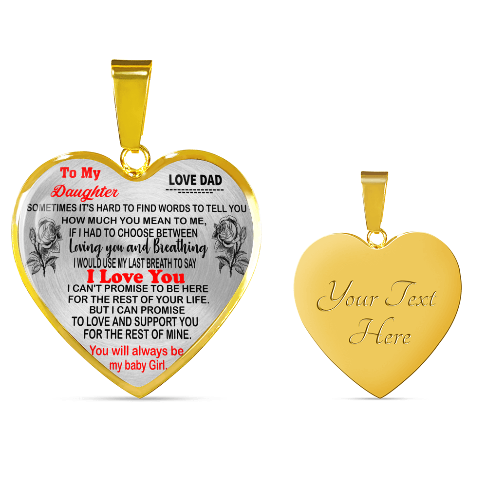 To My Daughter Necklaces Pendants - Father and Daughter - Gift from Daddy
