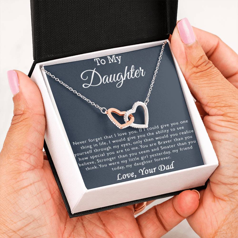 To My Daughter Necklace - Never Forget That I Love You - From Dad