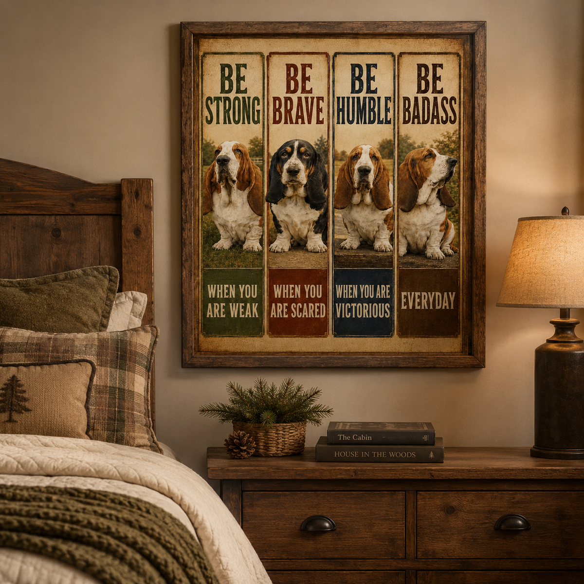 Basset Hound Motivational Poster, Be Strong Be Brave Be Humble Wall Art, Funny Dog Lover Gift