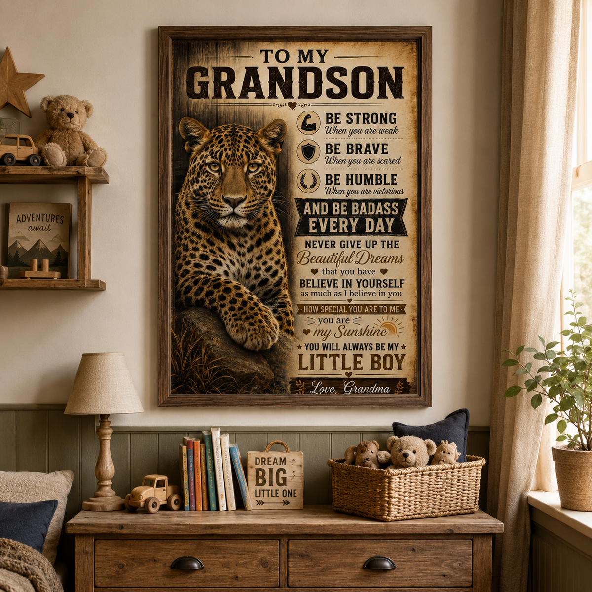 To My Grandson Leopard Poster, Inspirational Gift From Grandma, Be Strong Be Brave Wall Art, Grandson Birthday Gift