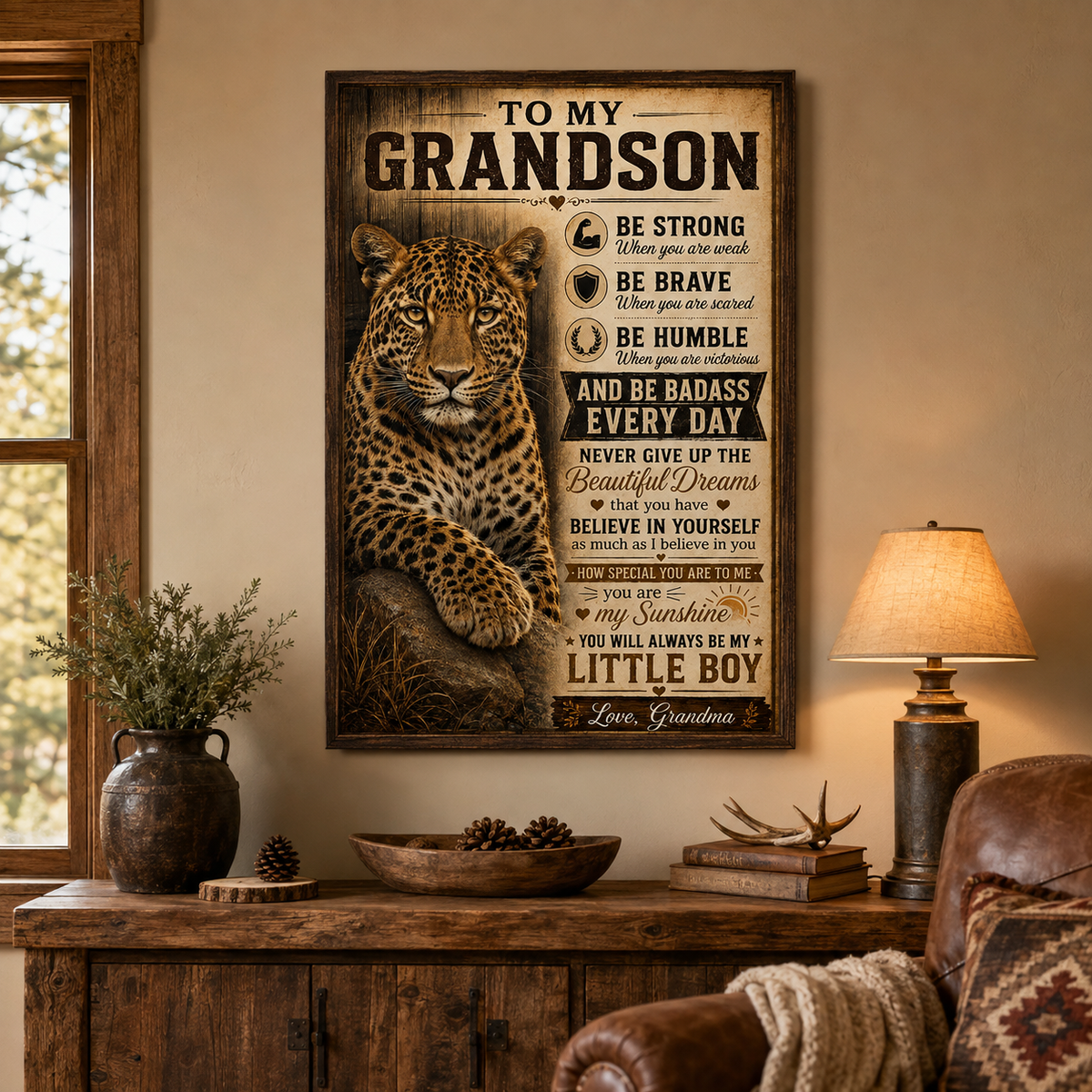 To My Grandson Leopard Poster, Inspirational Gift From Grandma, Be Strong Be Brave Wall Art, Grandson Birthday Gift