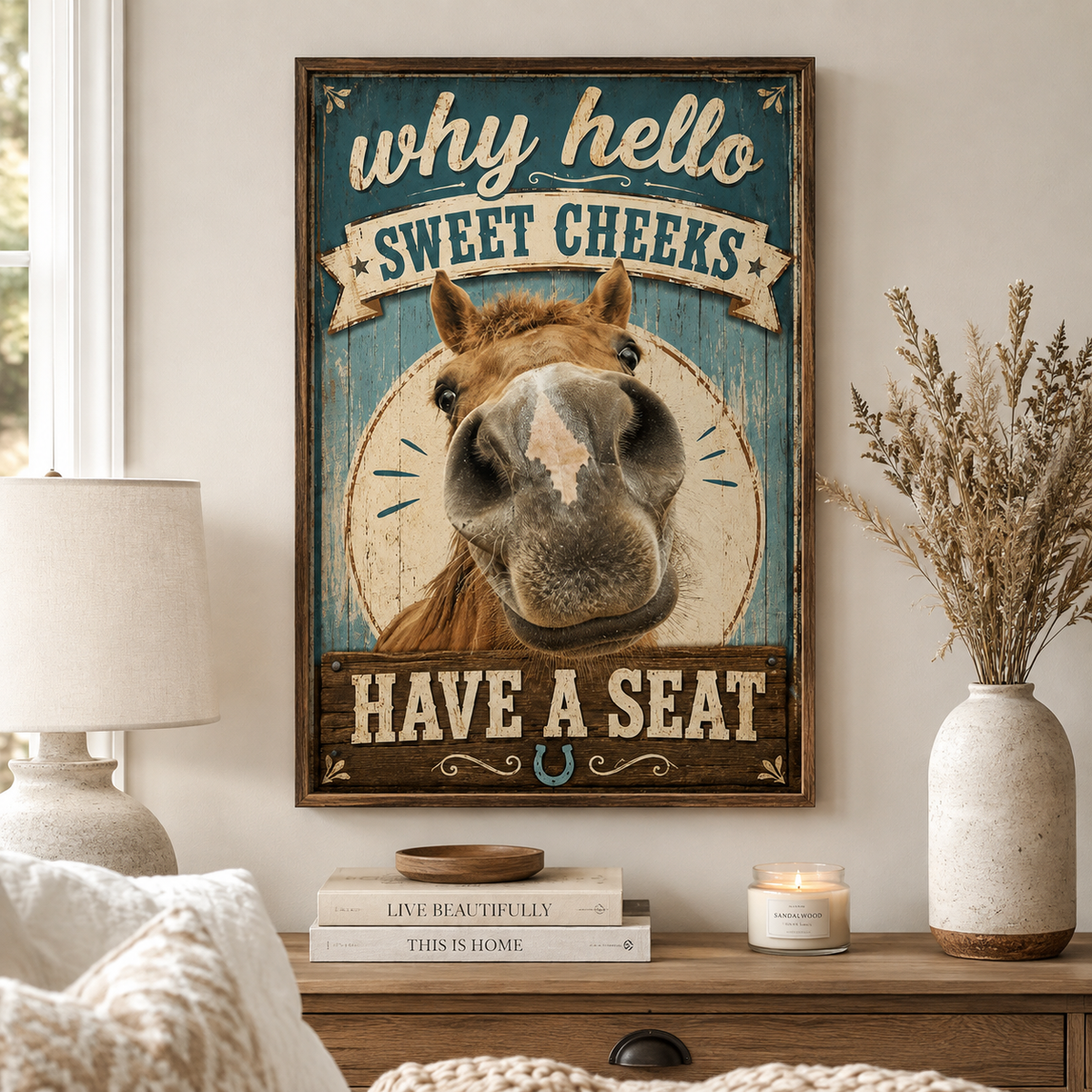 Why Hello Sweet Cheeks Horse Poster, Funny Horse Wall Art, Rustic Farmhouse Decor, Horse Lover Gift
