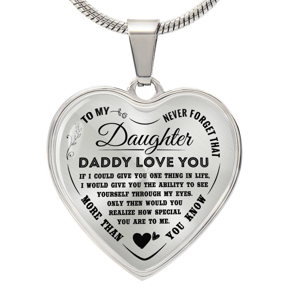 To My Daughter Necklace Pendant - Daddy Loves You -Necklace for Teen Girl