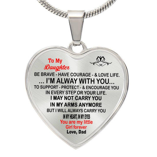 To My Daughter Be Brave