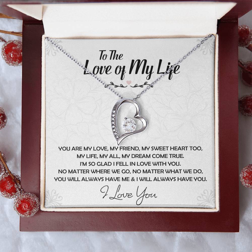 To The Love Of My Life Necklace