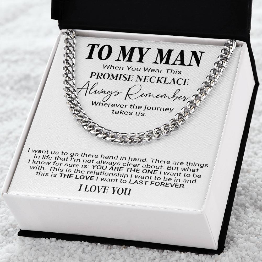 To My Man Cuban Chain Necklace, Romantic Gift for Him, Anniversary Birthday Christmas Gift 31_10
