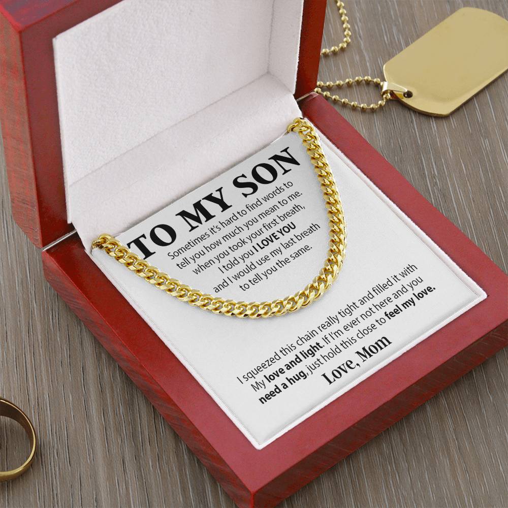 To My Son Cuban Chain Necklace, Sentimental gift for Son from Mom, Son Birthday Gift, Christmas Gift for Son
