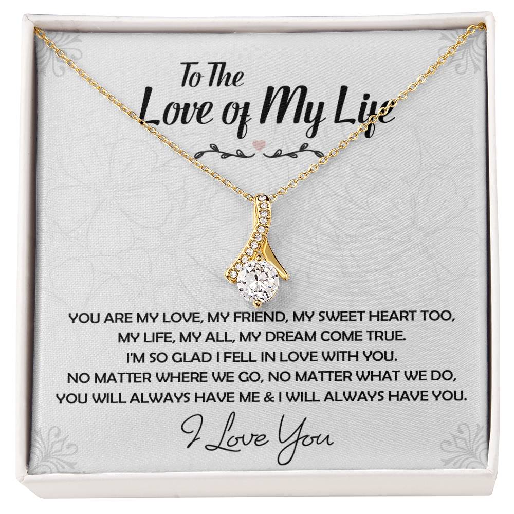 To The Love Of My Life Necklace, Future Wife, Girlfriend, Wife Gift