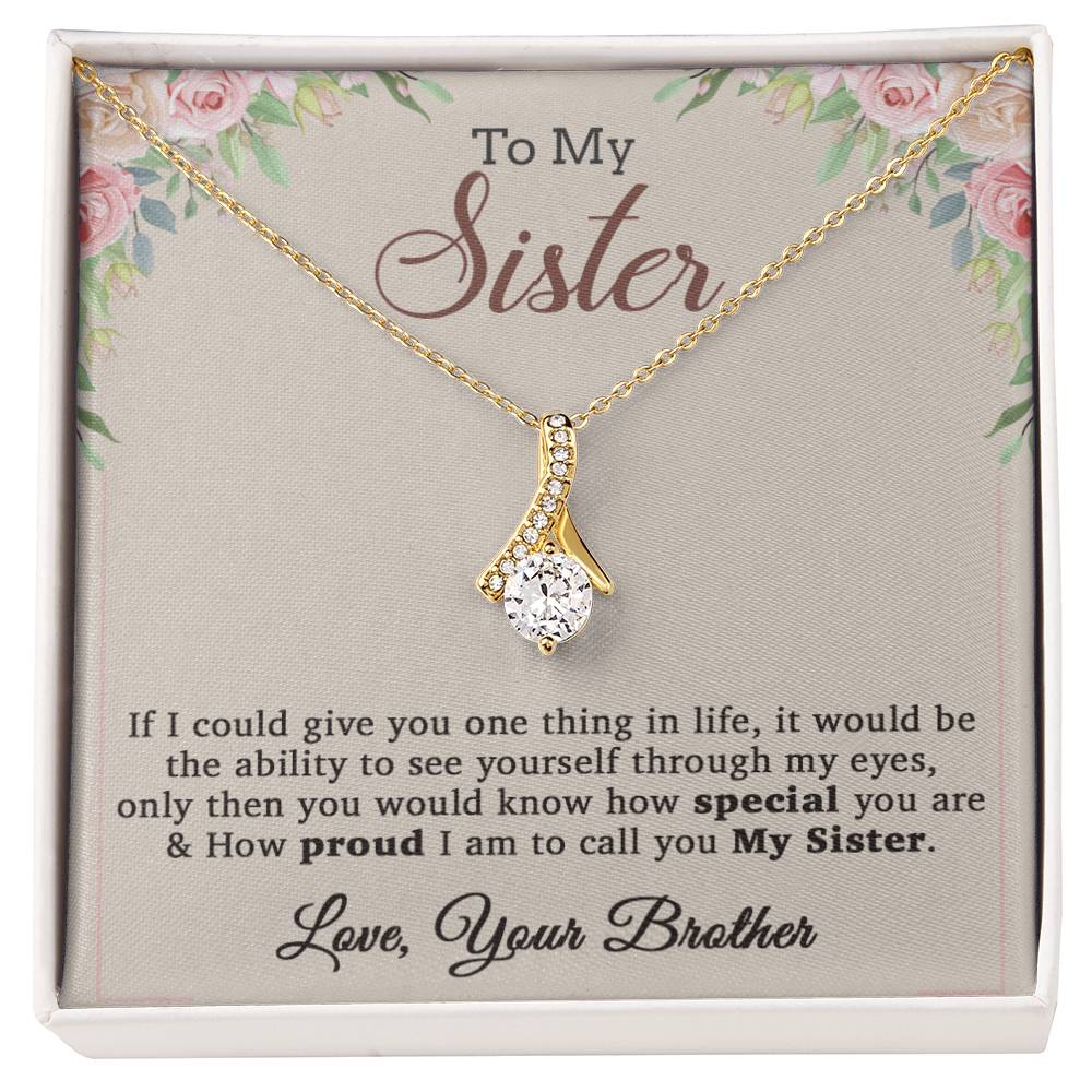 To My Sister Necklace, Brother to Sister, Birthday gift For Sister from Brother 7_12