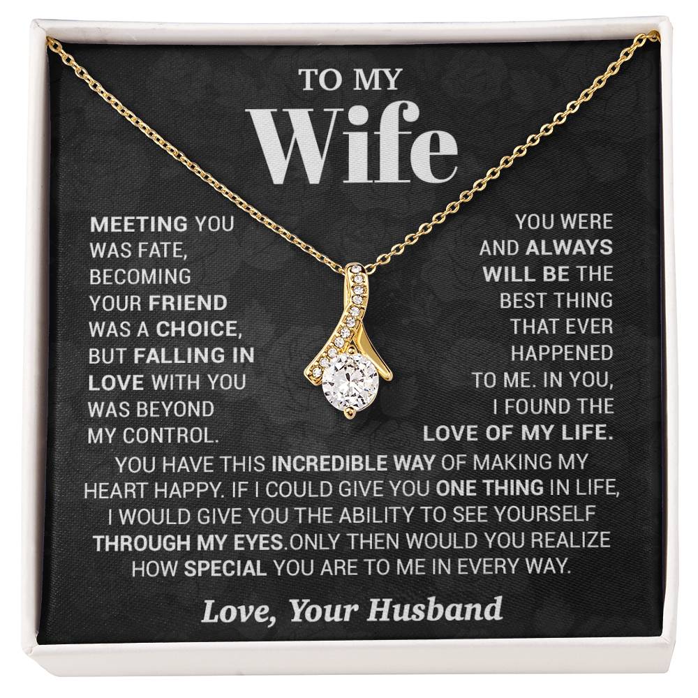 To My Wife Necklace, Meeting You Was Fate Love, Your Husband, Best Necklace