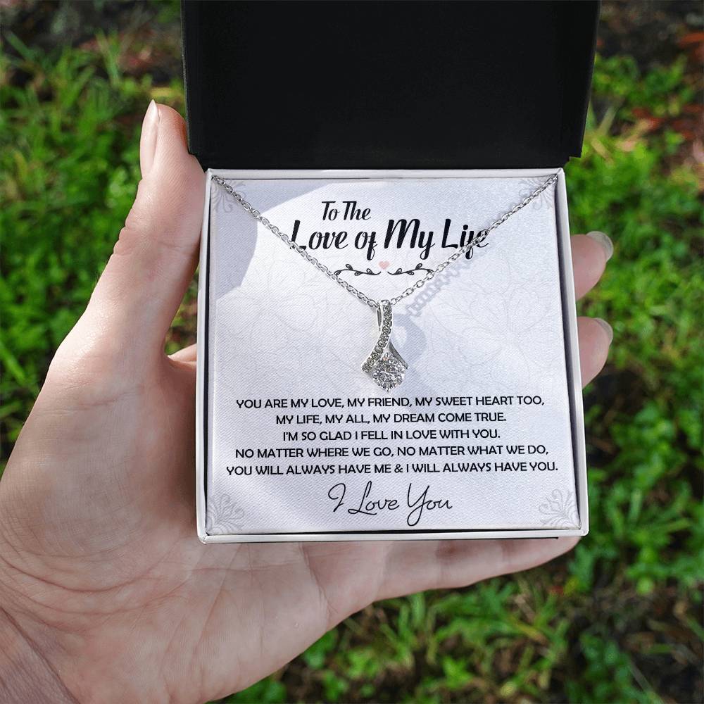 To The Love Of My Life Necklace, Future Wife, Girlfriend, Wife Gift