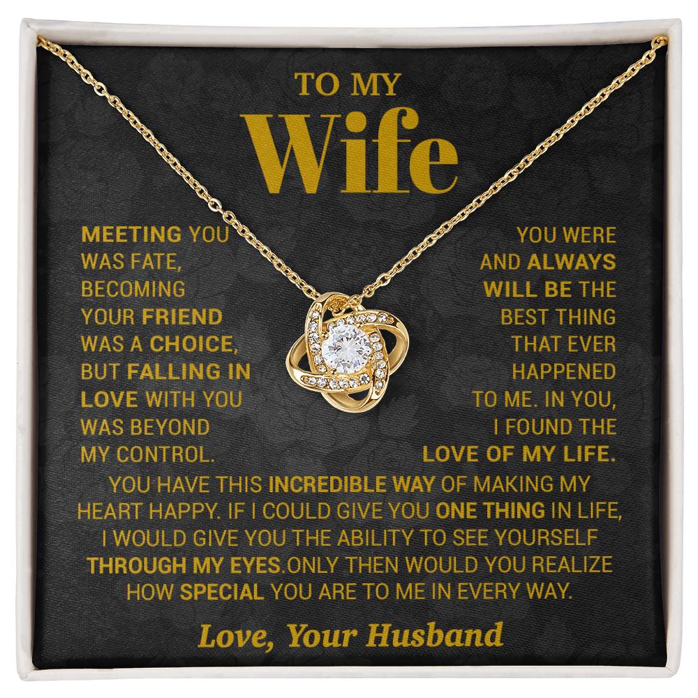 To My Wife Necklace, Meeting You Was Fate Love, Your Husband, Best Necklace For Wife_Gold