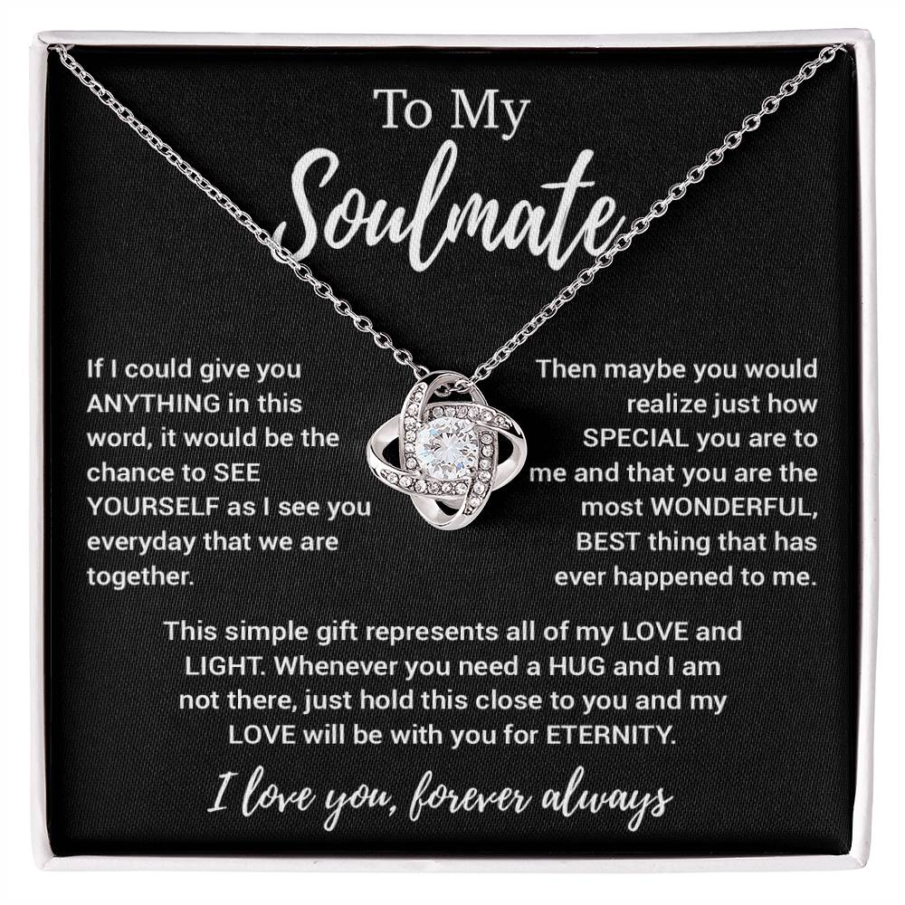 To My Soulmate Necklace, Soulmate Gift, Soulmate Jewelry Anniversary 11_8_Black