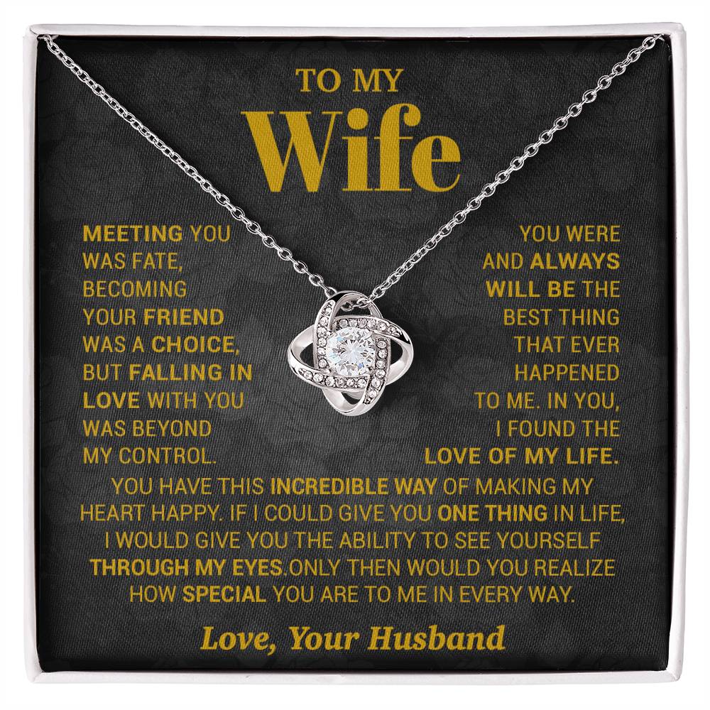 To My Wife Necklace, Meeting You Was Fate Love, Your Husband, Best Necklace For Wife_Gold
