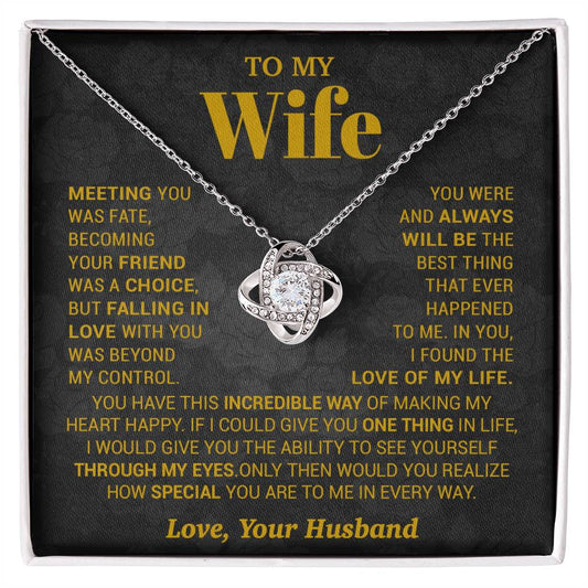 To My Wife Necklace, Meeting You Was Fate Love, Your Husband, Best Necklace For Wife_Gold