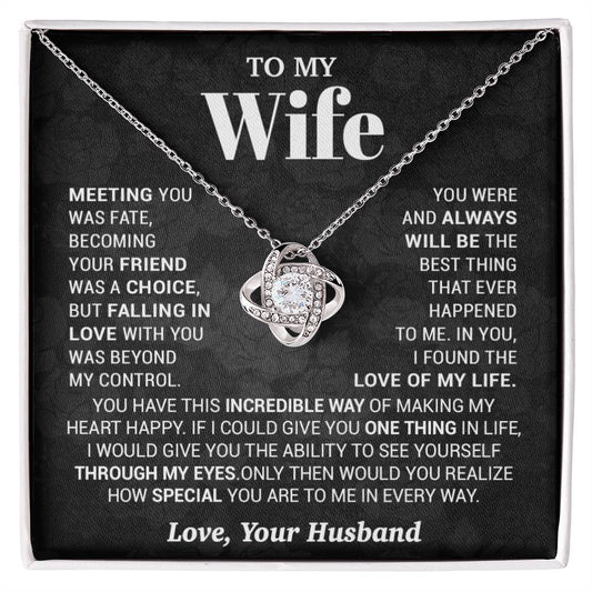To My Wife Necklace, Meeting You Was Fate Love, Your Husband, Best Necklace
