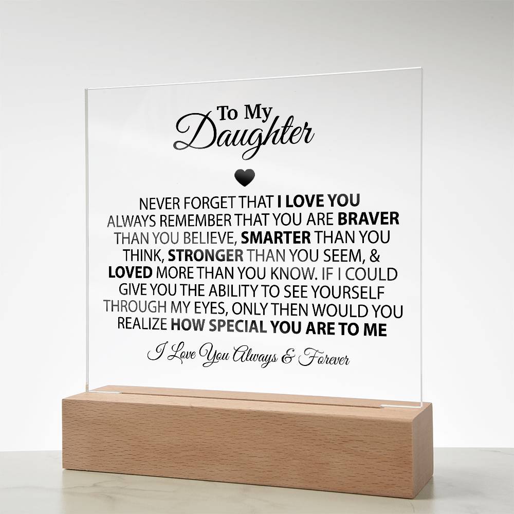 To My Daughter Acrylic Plaque, Birthday Gift for Daughter, Christmas Gift