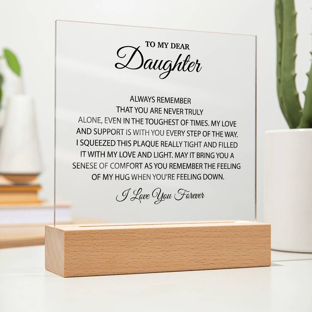 To My Dear Daughter Acrylic Plaque, Gift for Daughter, Daughter Birthday Gift From Dad