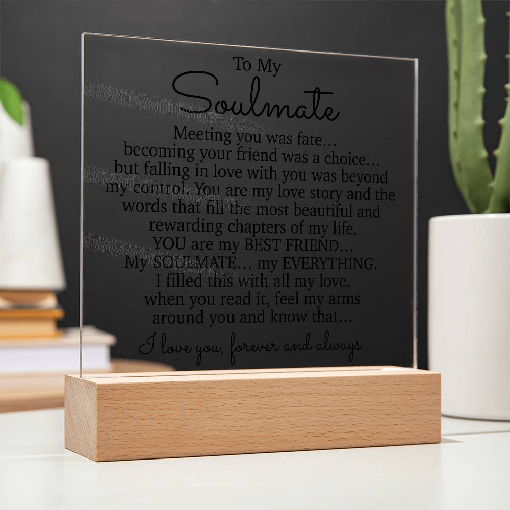 To My Soulmate Acrylic Plaque, Gifts for Wife, Soulmate from Husband Soulmate Gift 2_2