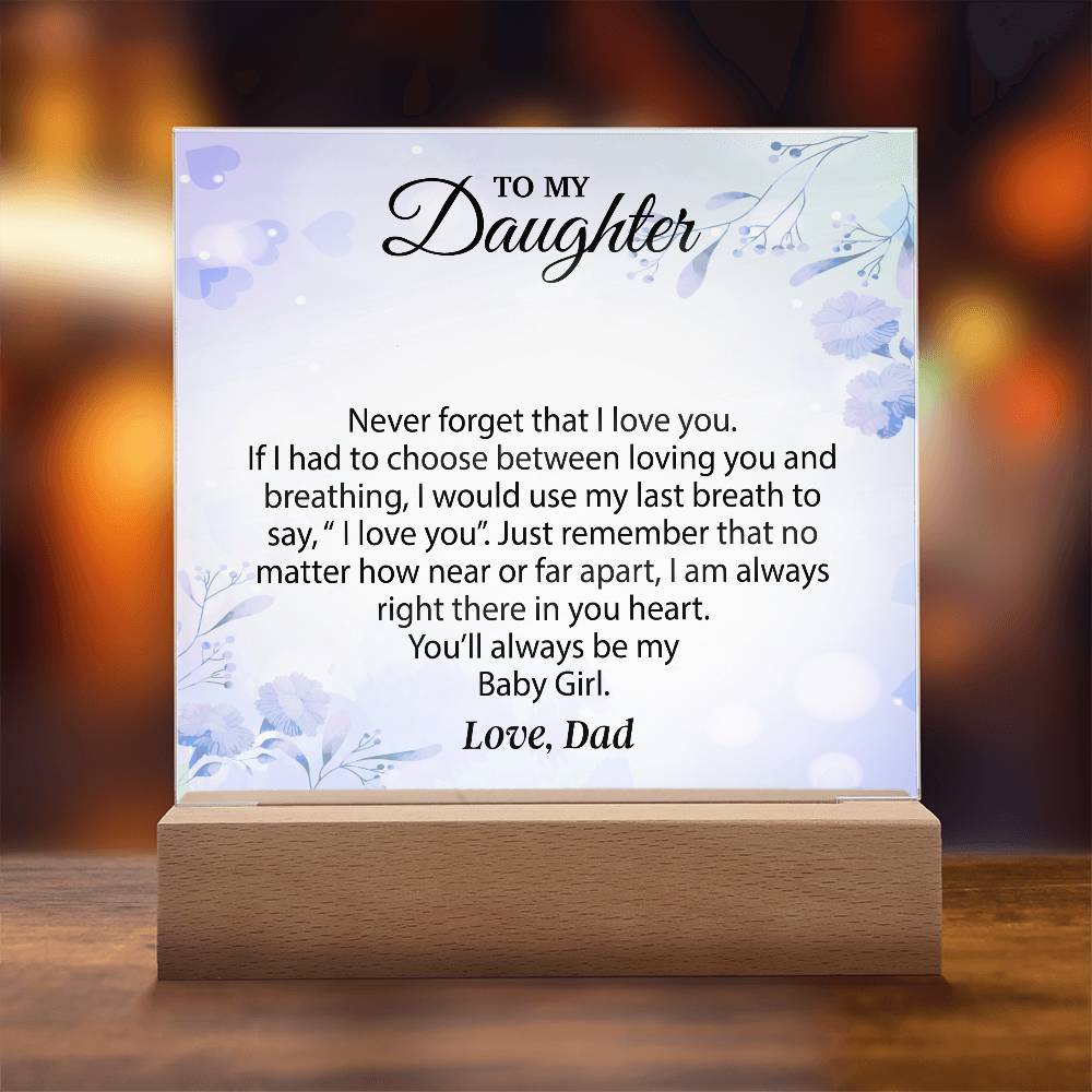 To My Daughter Acrylic Plaque, Gift for Daughter, Daughter Birthday Gift From Dad 25_1