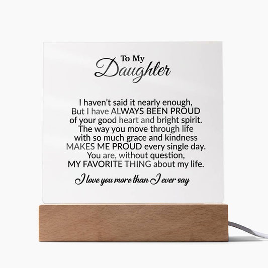 To My Daughter Acrylic Plaque, Gift from Mom,Birthday Gift for Daughter