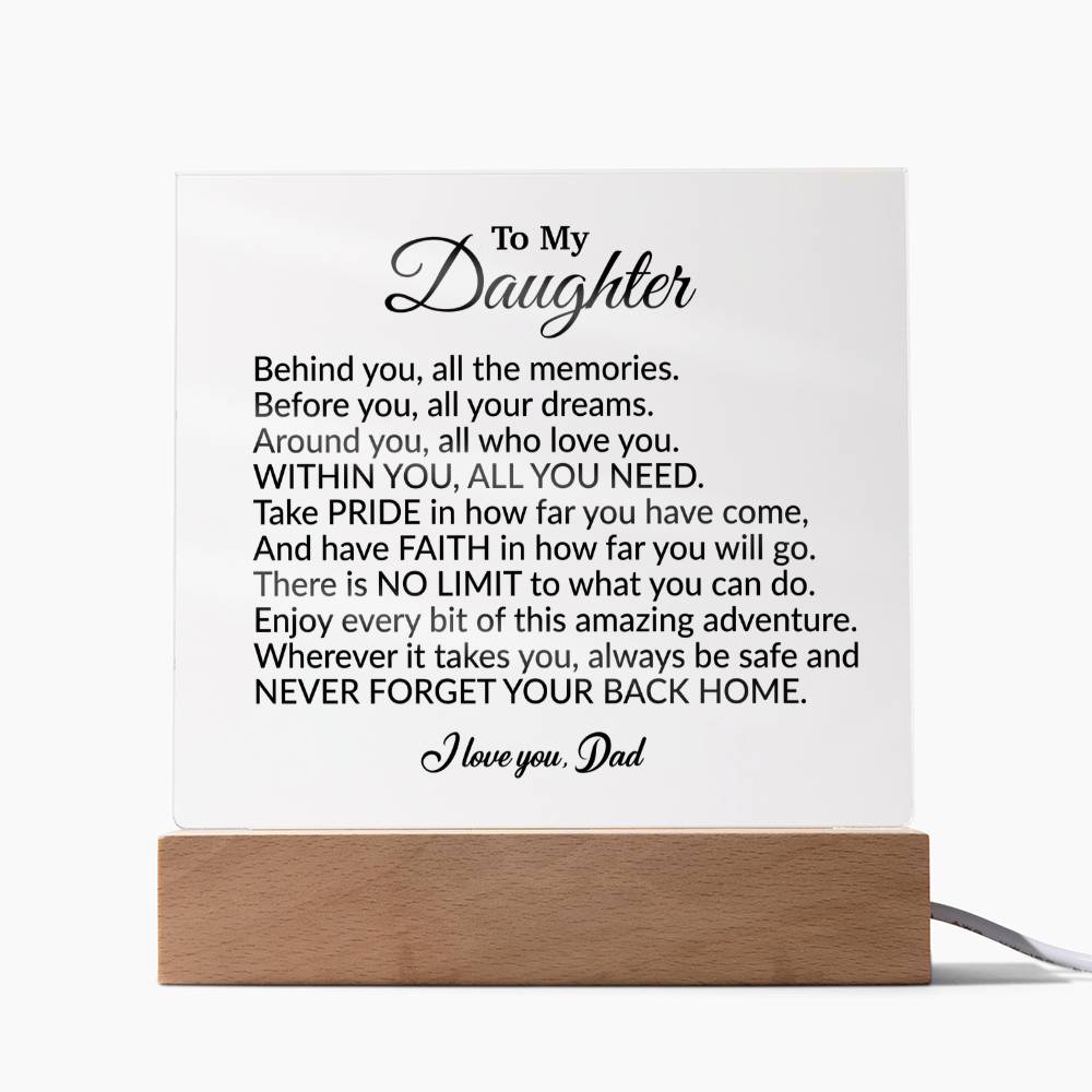 To My Daughter Acrylic Plaque, Gift from Dad ,Birthday Gift for Daughter