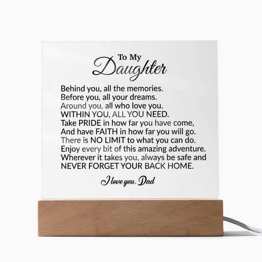 To My Daughter Acrylic Plaque, Gift from Dad ,Birthday Gift for Daughter