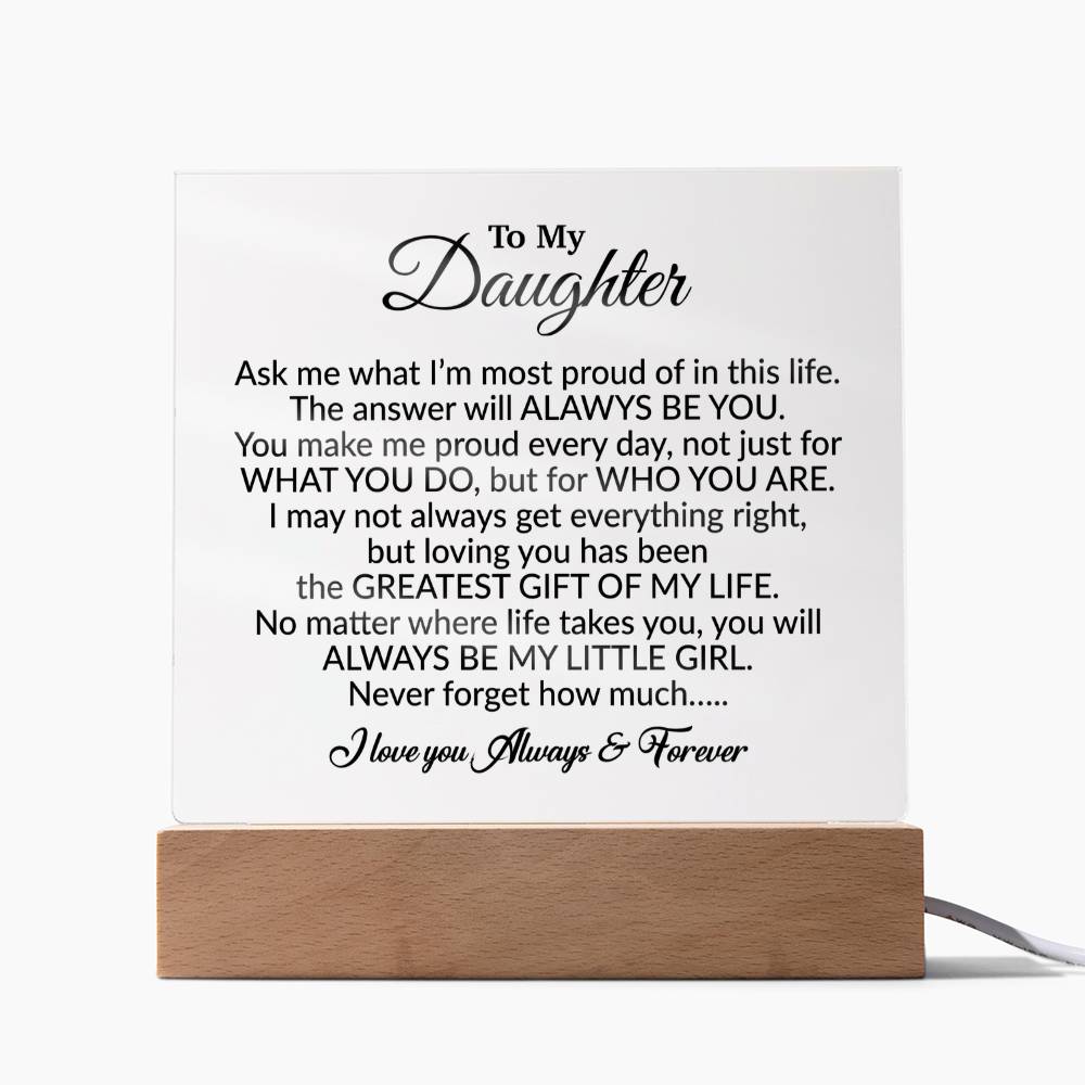 To My Daughter Acrylic Plaque, Gift from Mom,Birthday Gift for Daughter
