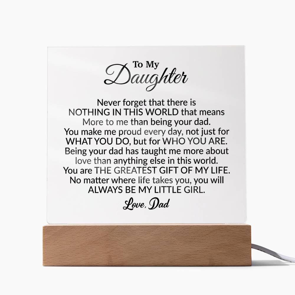 To My Daughter Acrylic Plaque, Gift from Dad ,Birthday Gift for Daughter