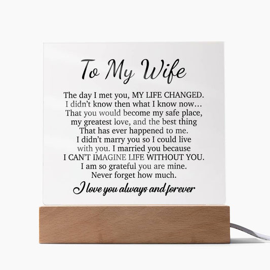 To My Wife Acrylic Plaque,  Wife Birthday Gift, Wife on Anniversary, Christmas Gift
