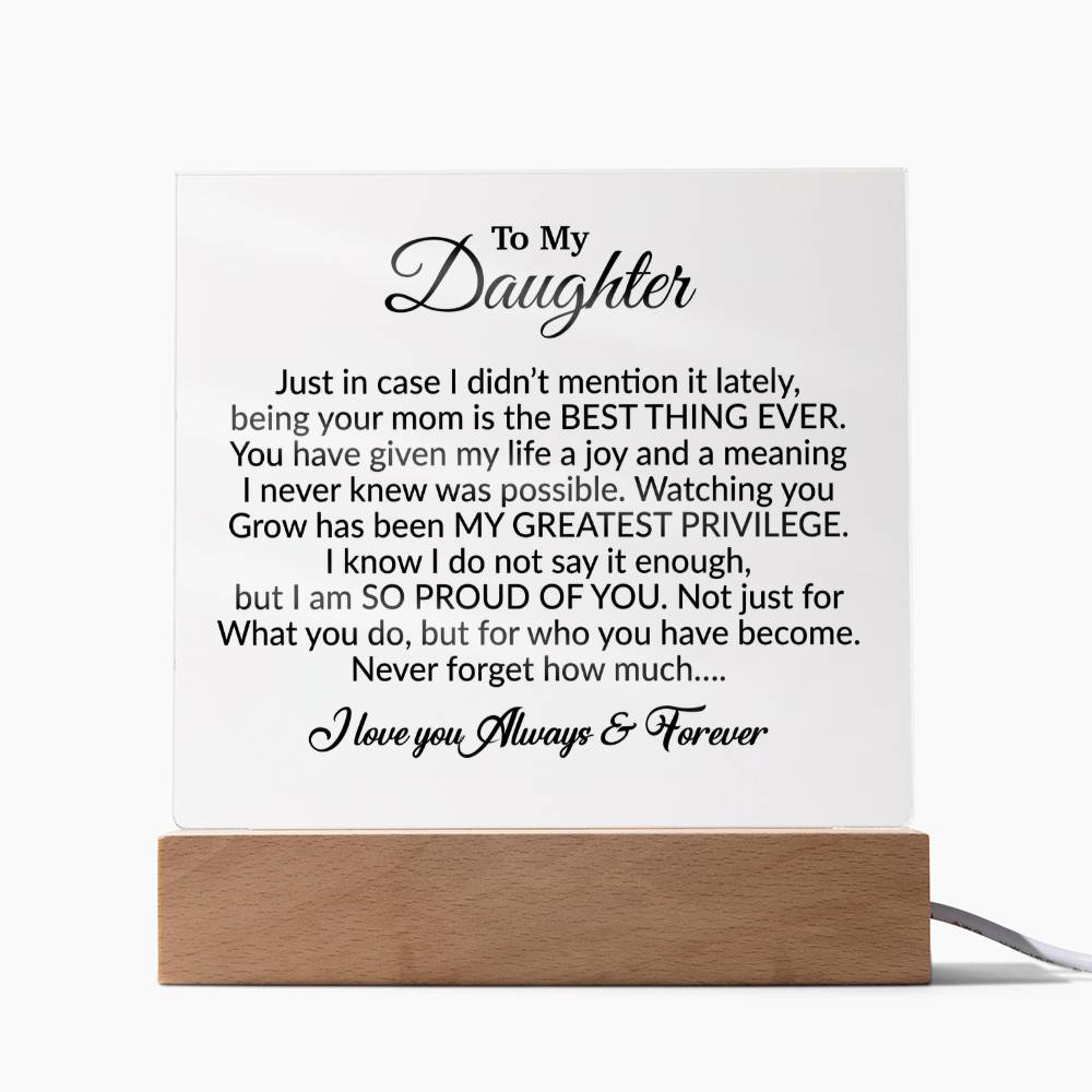 To My Daughter Acrylic Plaque, Gift from Mom,Birthday Gift for Daughter