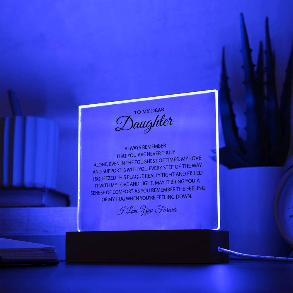 To My Dear Daughter Acrylic Plaque, Gift for Daughter, Daughter Birthday Gift From Dad