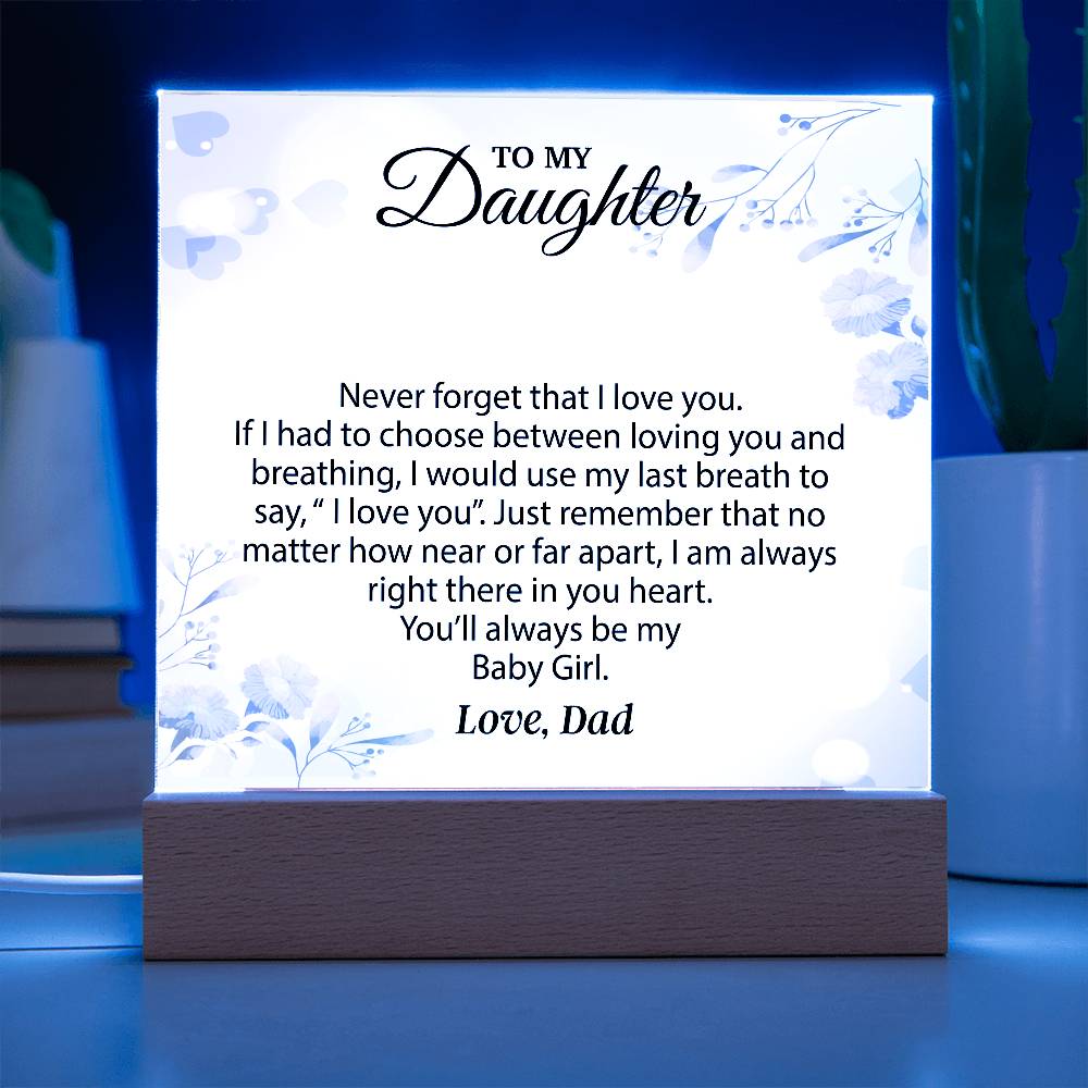 To My Daughter Acrylic Plaque, Gift for Daughter, Daughter Birthday Gift From Dad 25_1