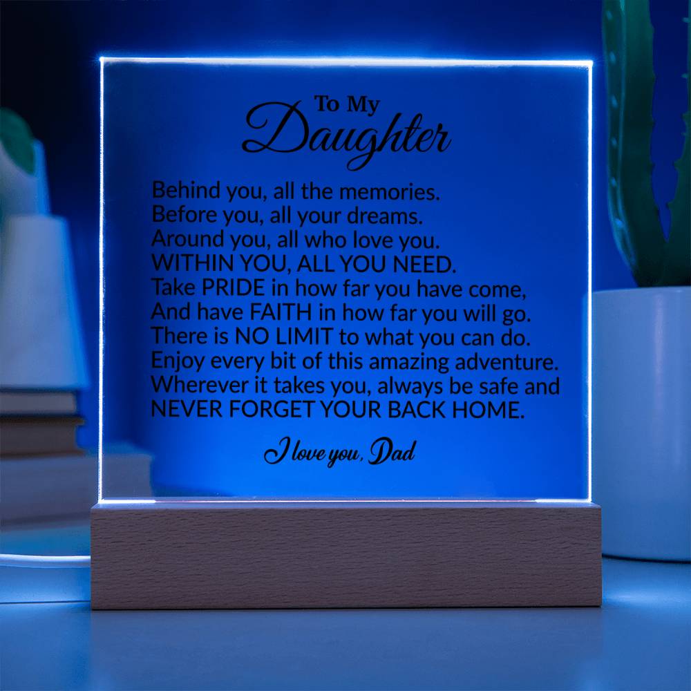 To My Daughter Acrylic Plaque, Gift from Dad ,Birthday Gift for Daughter