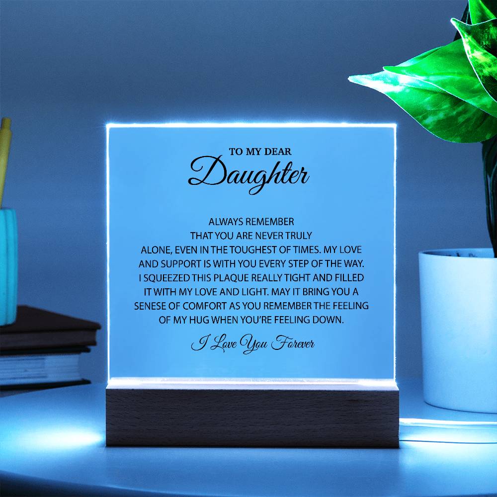 To My Dear Daughter Acrylic Plaque, Gift for Daughter, Daughter Birthday Gift From Dad