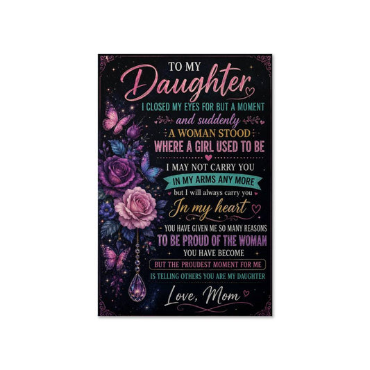 To My Dear Daughter A Moment Poster