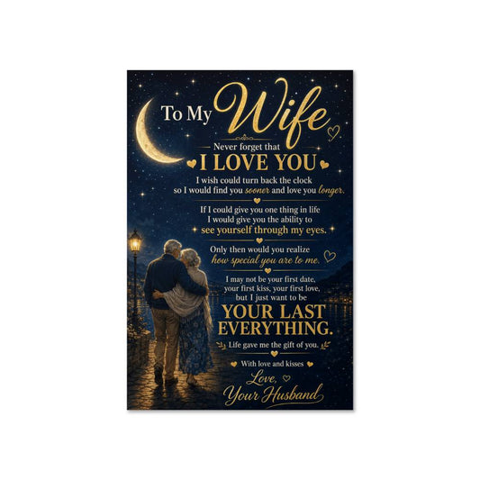 To My Wife Poster, Wife Gift from Husband, Sentimental Couple Wall Art, Love Your Husband Poster