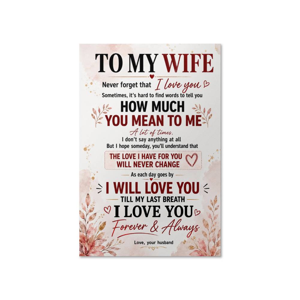 To My Wife How Much You Mean To Me Poster