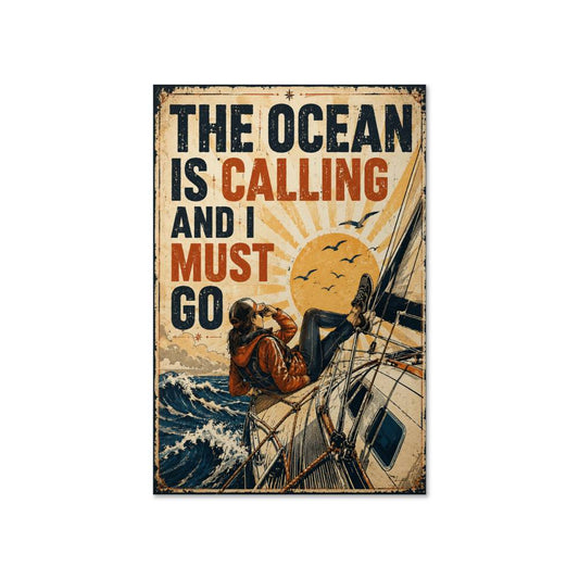 Scuba Diving The Ocean Is Calling Me And I Must Go Poster
