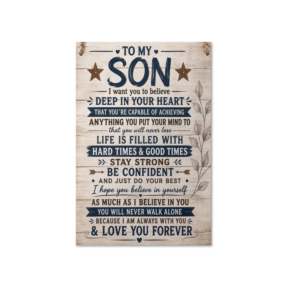 To My Son Poster, Gift for Son from Mom or Dad, Sentimental Son Wall Art, Inspirational Family Print