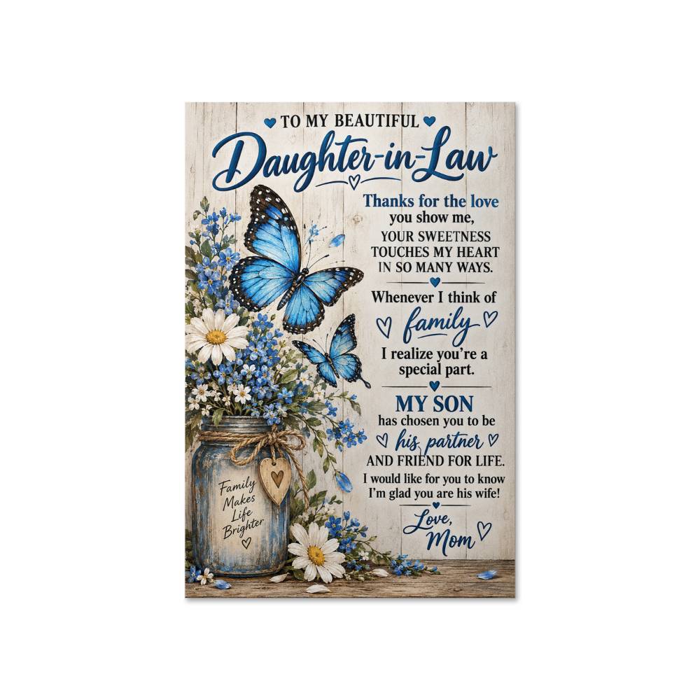 To My Daughter-In-Law Poster, Mother-In-Law, Birthday Gift, Print Wall Art